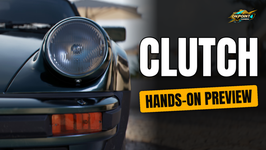 Close-up of a dark green classic sports car headlight with a large CLUTCH HANDS-ON PREVIEW title on the right