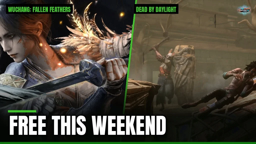 Split image of WUCHANG: Fallen Feathers and Dead by Daylight art with the text FREE THIS WEEKEND
