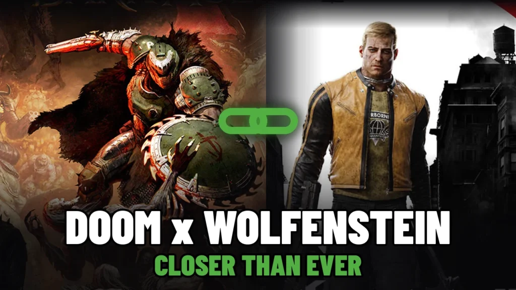 Doom Slayer on the left and B.J. Blazkowicz on the right with a green link icon between them and the text DOOM x WOLFENSTEIN, CLOSER THAN EVER