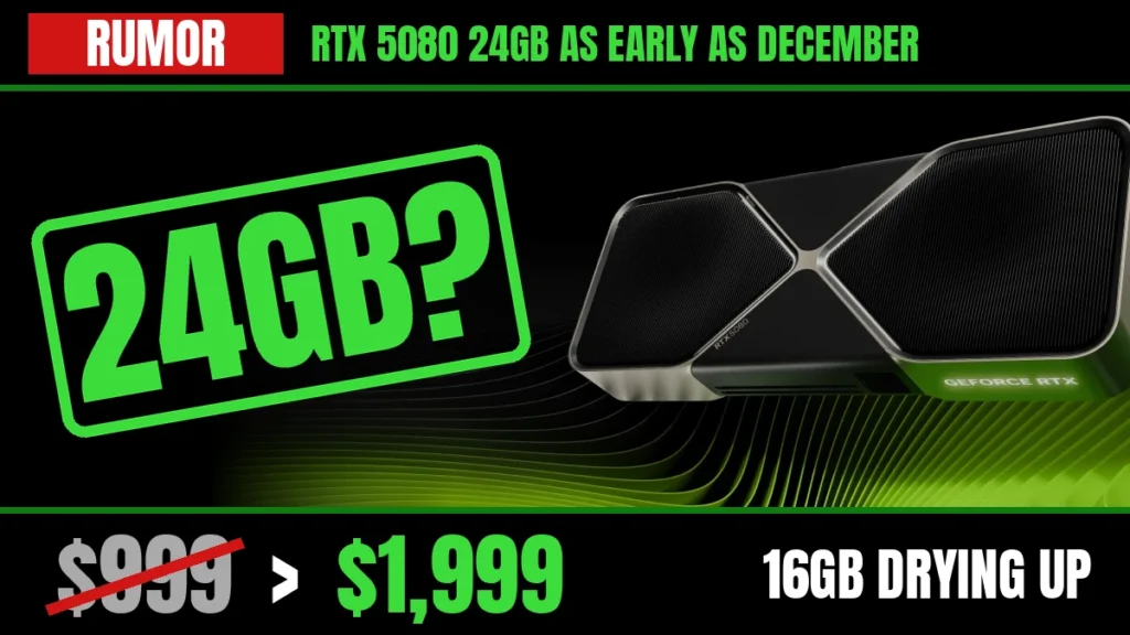 Rumor graphic: GeForce RTX 5080 card with a 24GB? stamp, a red RUMOR banner and $999 crossed out next to $1,999