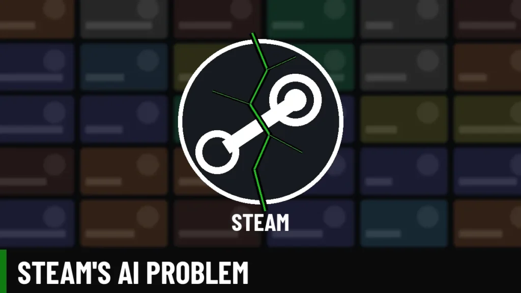 Illustration of a cracked Steam-style logo over a blurred wall of generic game capsules, with the text Steam's AI problem