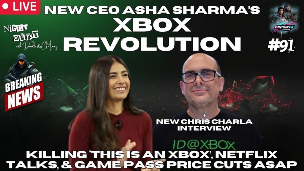 OnPoint 4 Gamers Night Quest thumbnail on Asha Sharma's Xbox and Netflix talks